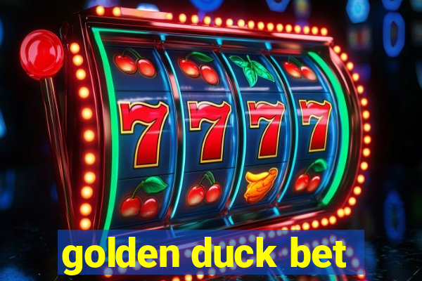 golden duck bet